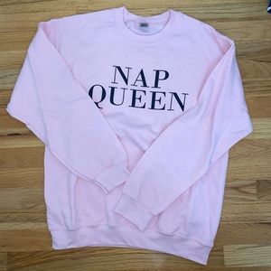 Nap Queen Sweatshirt NWOT